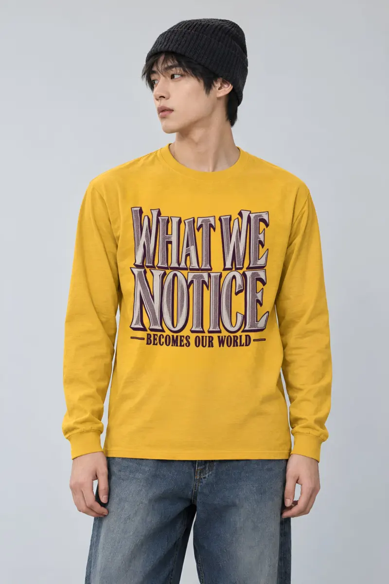 "What We Notice" Unisex Longsleeve T-shirt