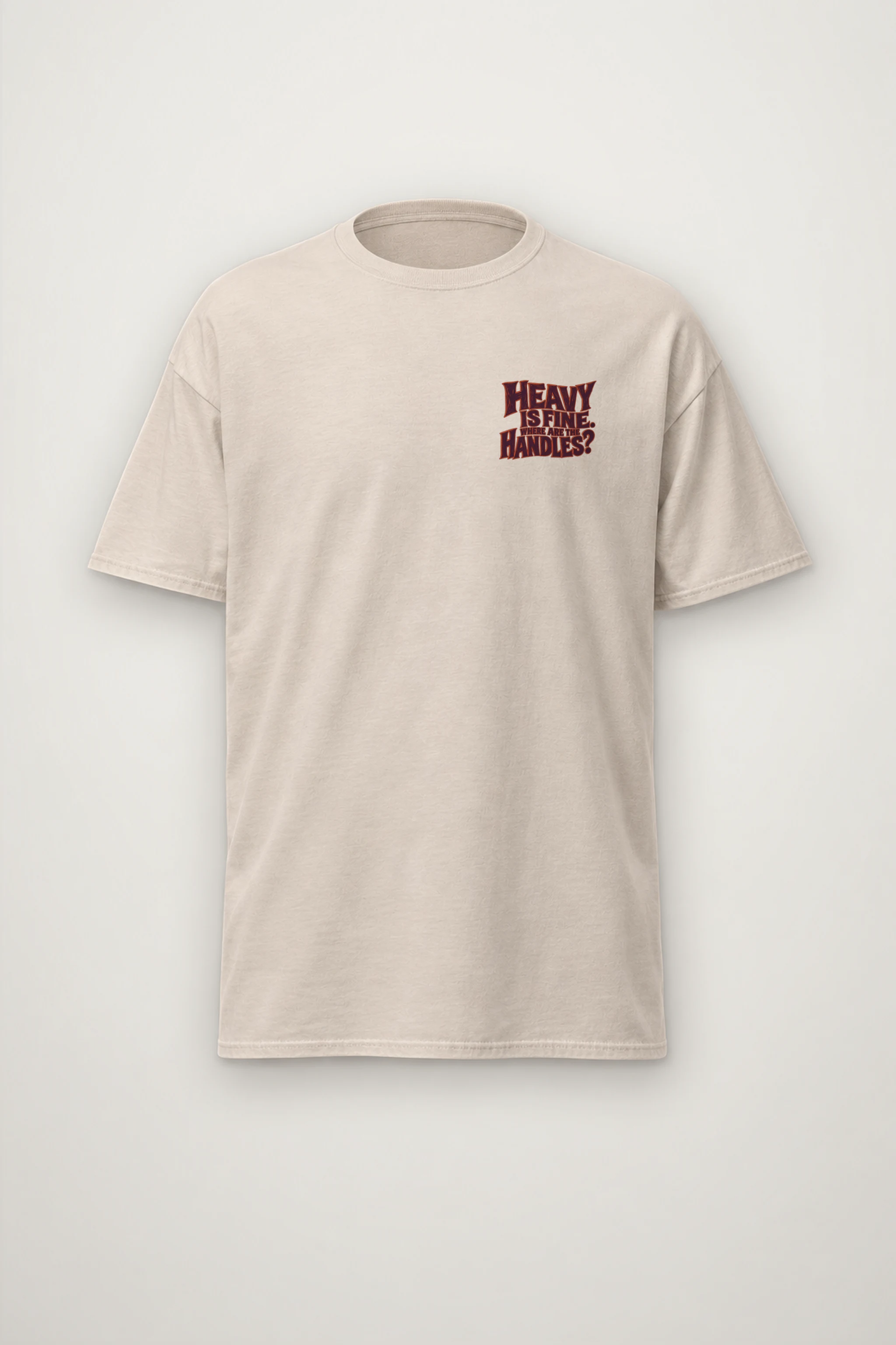 "Where Are the Handles?" Heavyweight Unisex Crewneck T-shirt
