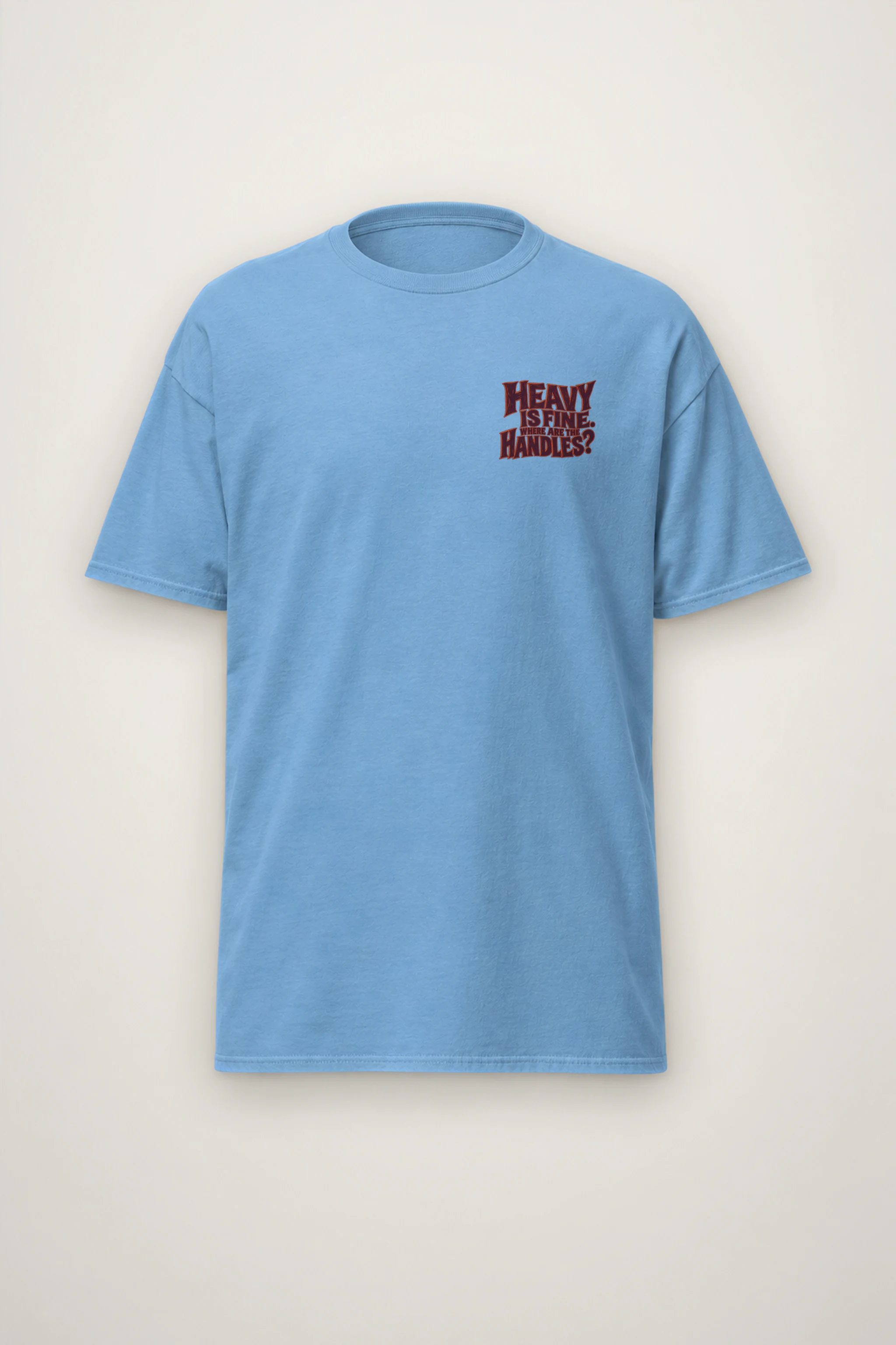 "Where Are the Handles?" Heavyweight Unisex Crewneck T-shirt