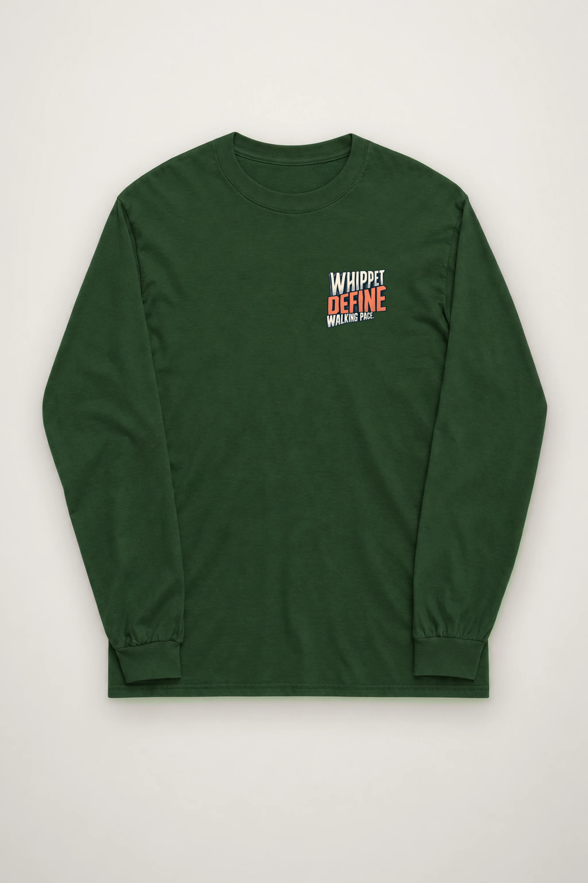 "Whippet Define Walking Pace" Unisex Longsleeve T-shirt