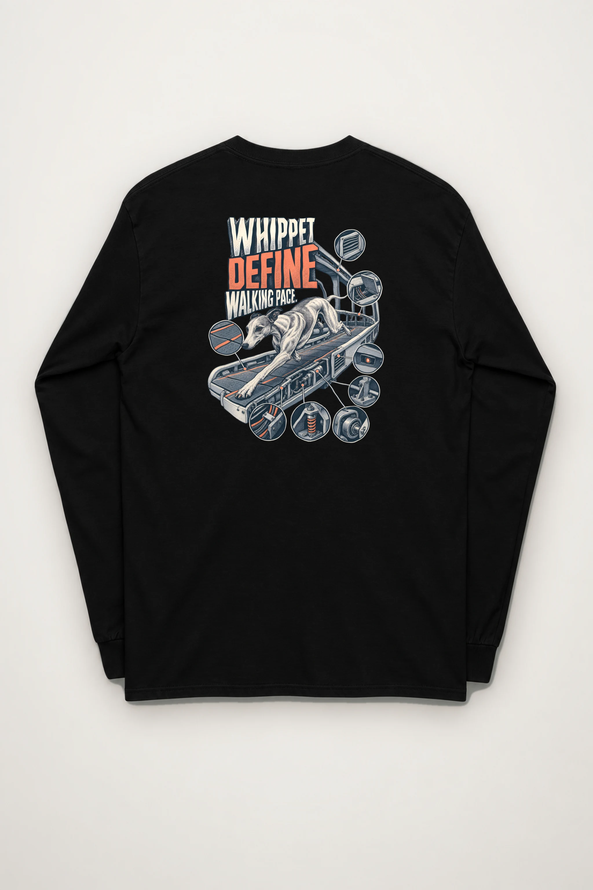"Whippet Define Walking Pace" Unisex Longsleeve T-shirt
