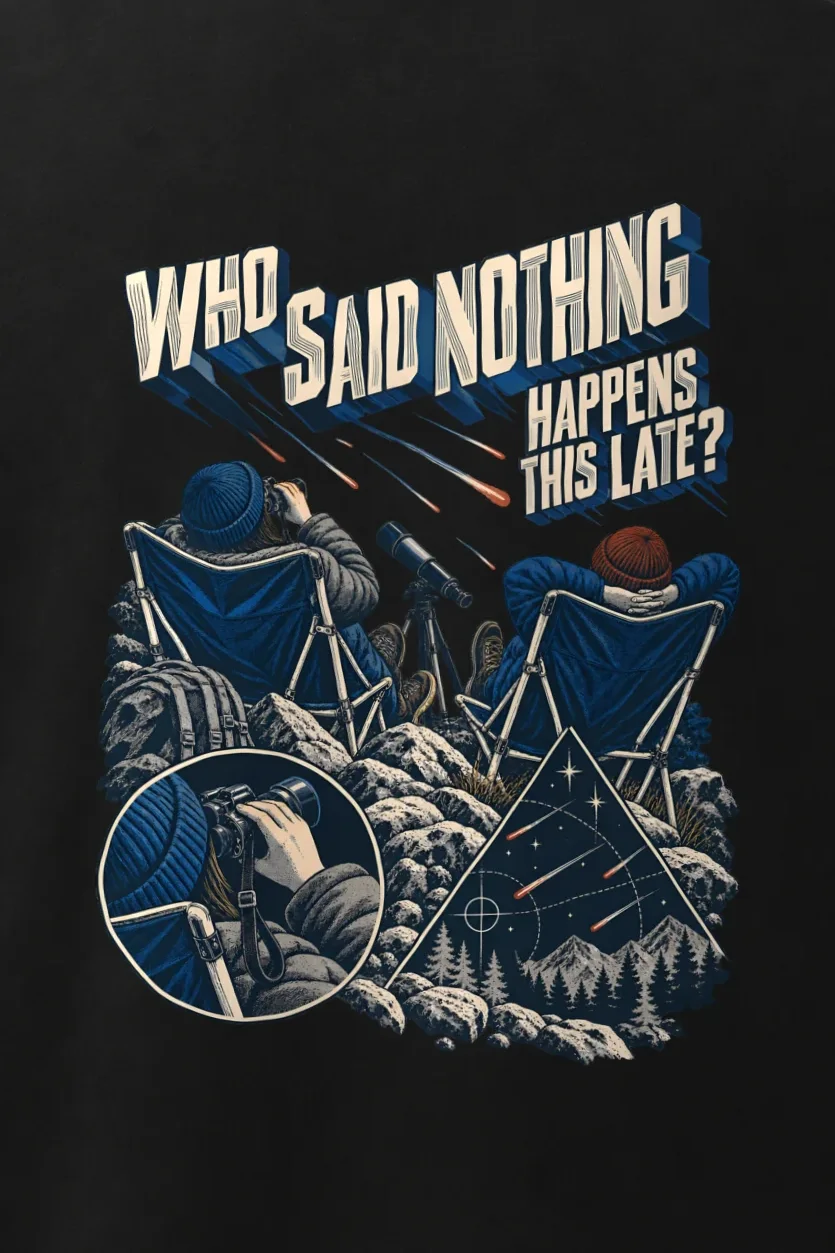 "Who Said Nothing Happens This Late" Men’s Oversized Heavyweight Crewneck T-Shirt - the graphic up close