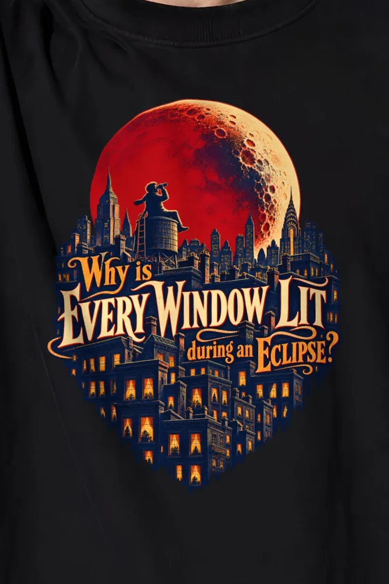 "Why Is Every Window Lit" Unisex Oversized Heavyweight Crewneck T-Shirt - the graphic up close