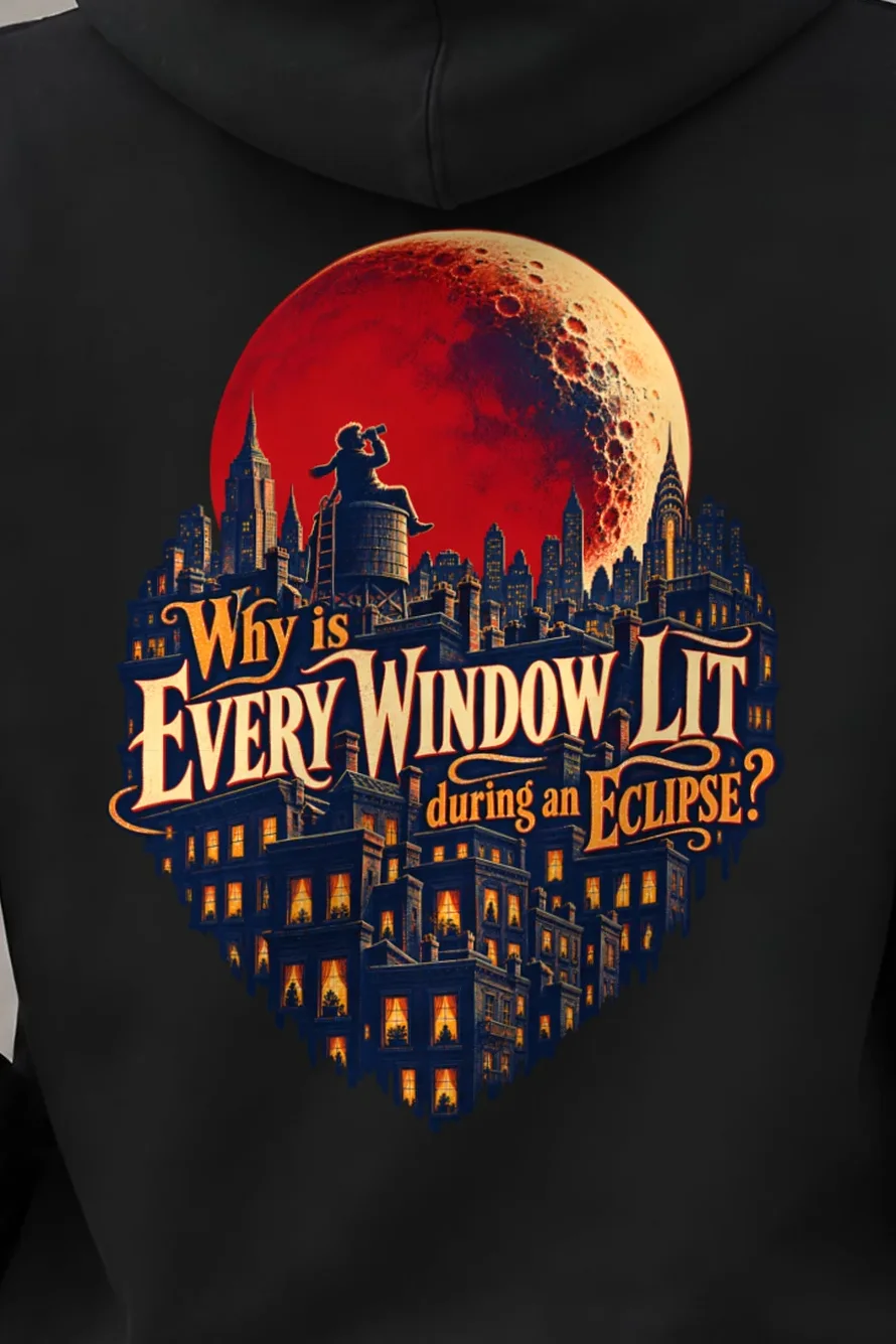 "Why Is Every Window Lit" Unisex Pullover Hoodie - the graphic up close