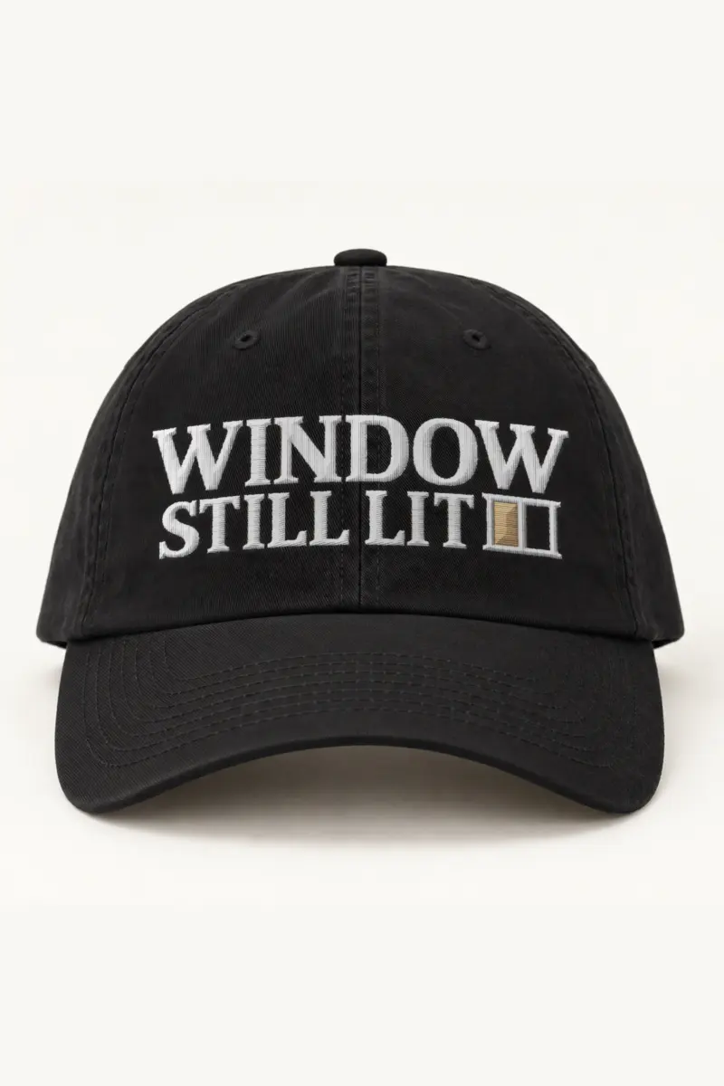 "Window Still Lit" Classic Dad Hat · Embroidered
