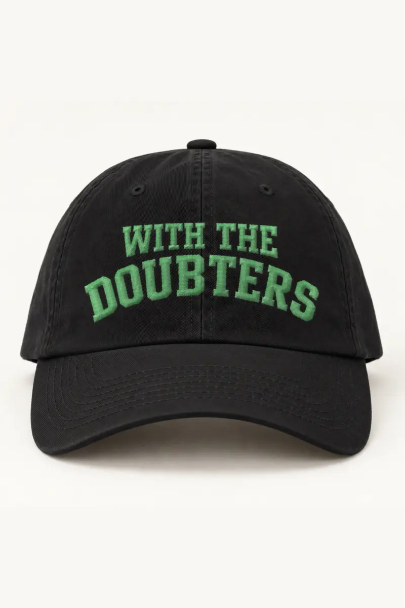 "With The Doubters" Classic Dad Hat · Embroidered