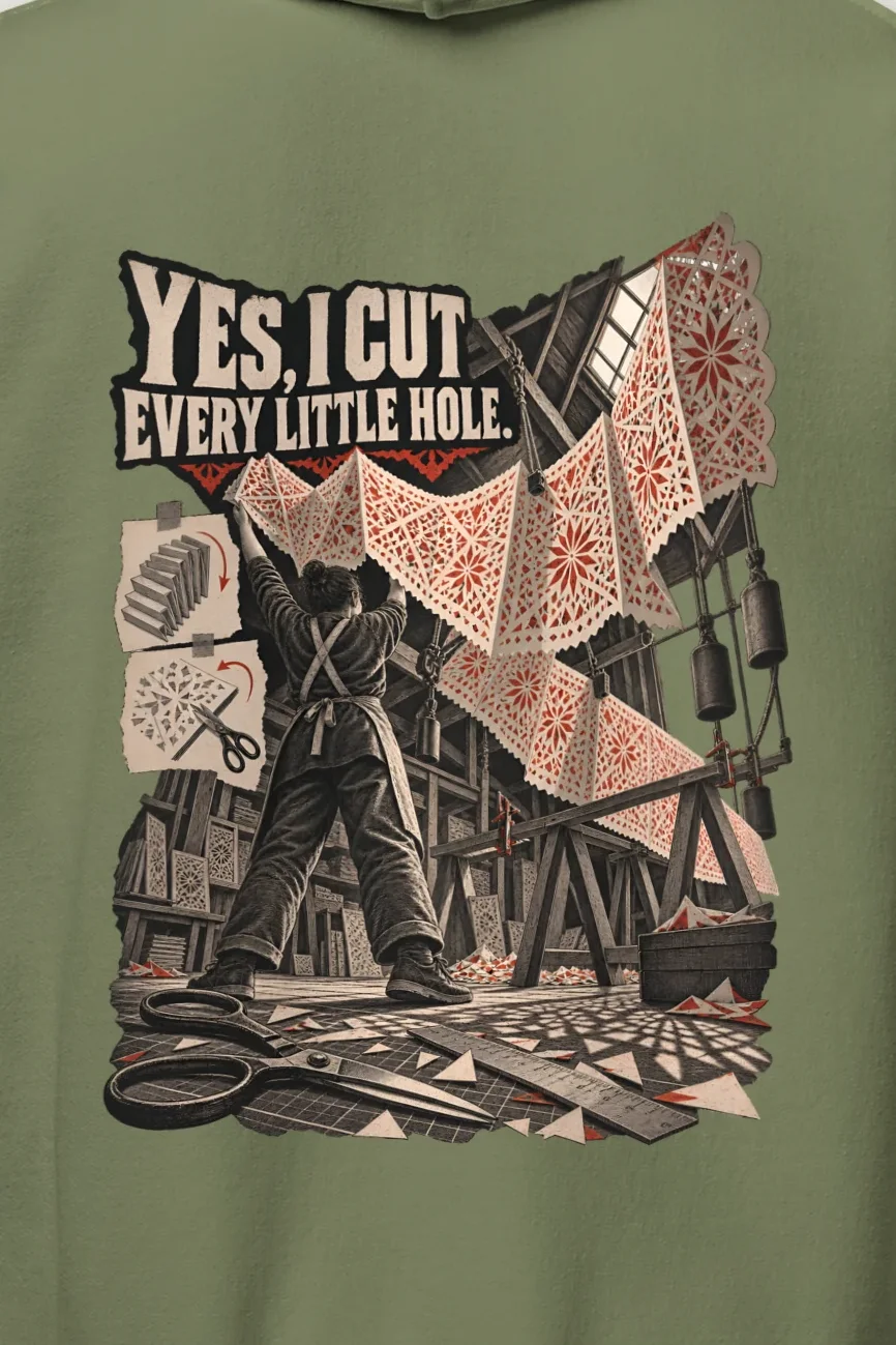 "Yes, I Cut Every Little Hole" Heavy Blend Unisex Pullover Hoodie - the graphic up close