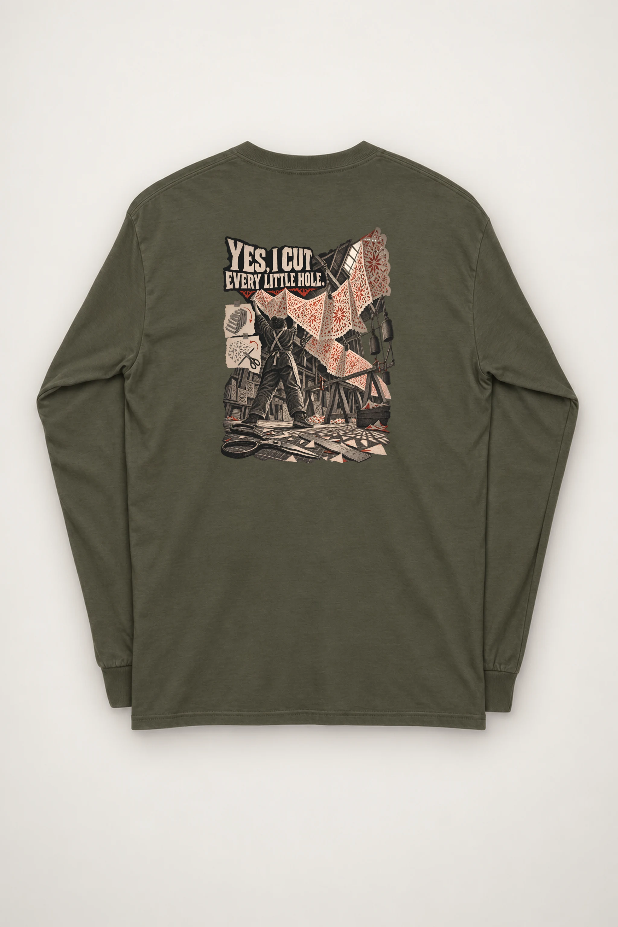 "Yes, I Cut Every Little Hole" Unisex Longsleeve T-shirt