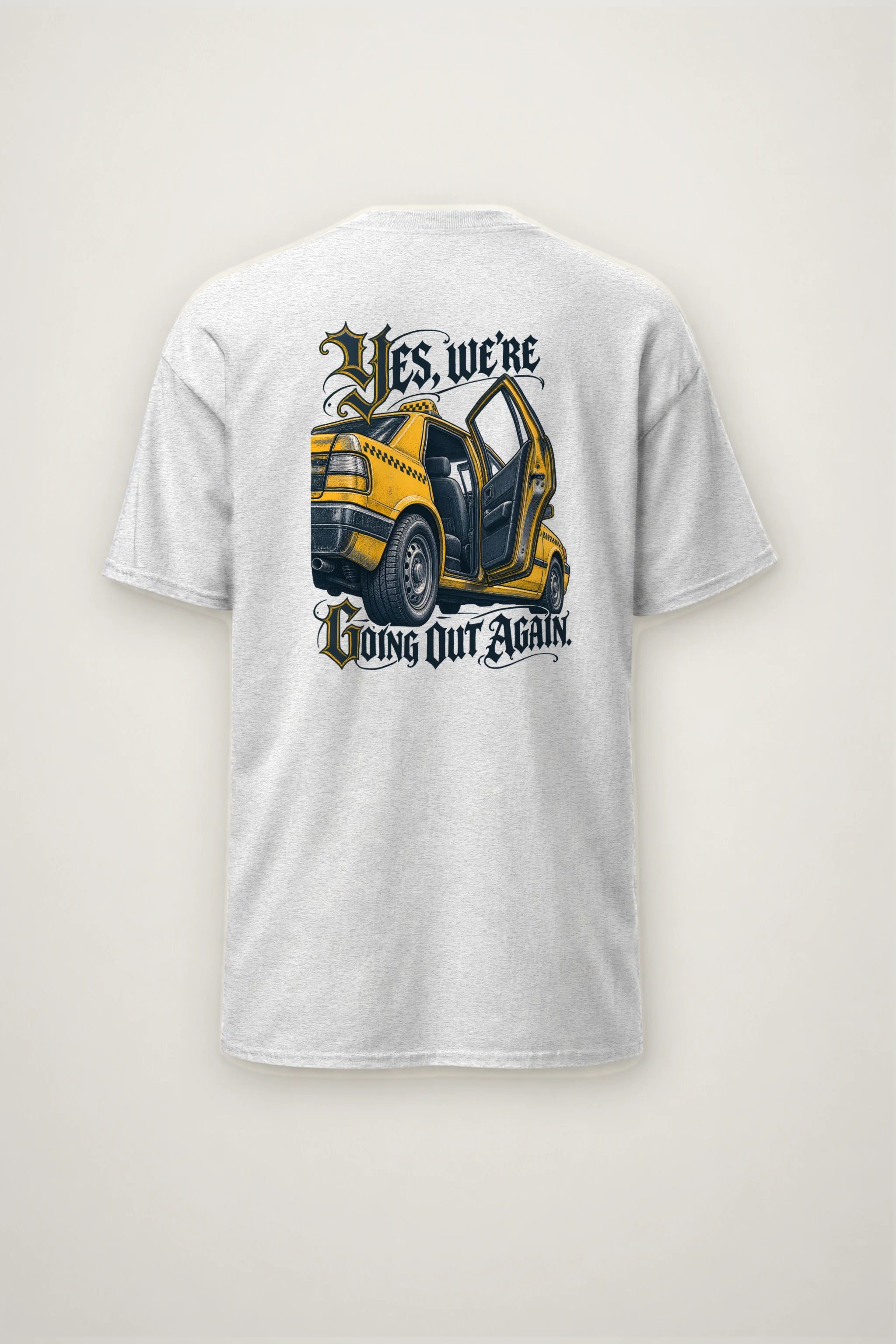 "Yes, We're Going Out Again" Heavyweight Unisex Crewneck T-shirt