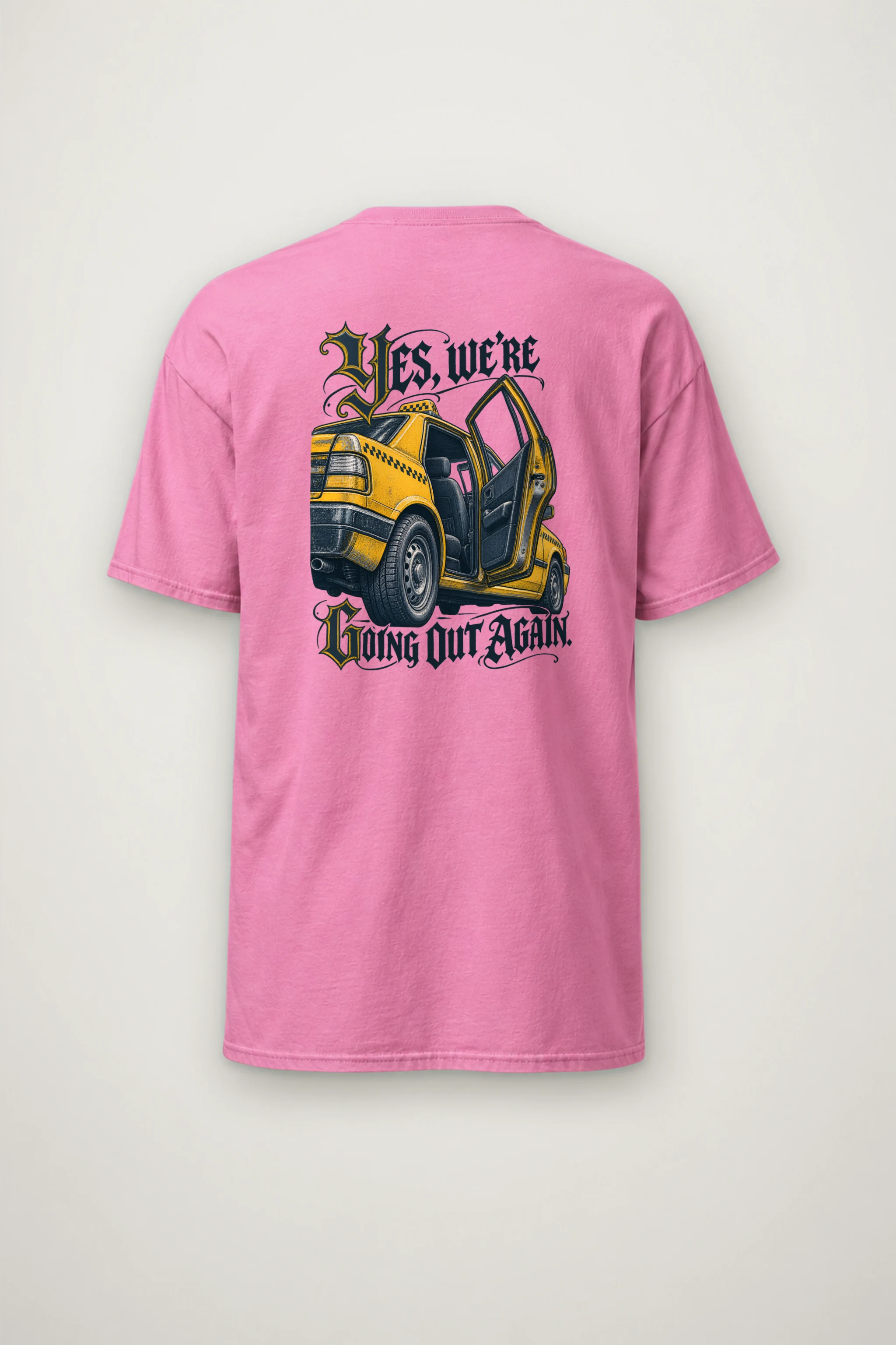 "Yes, We're Going Out Again" Heavyweight Unisex Crewneck T-shirt