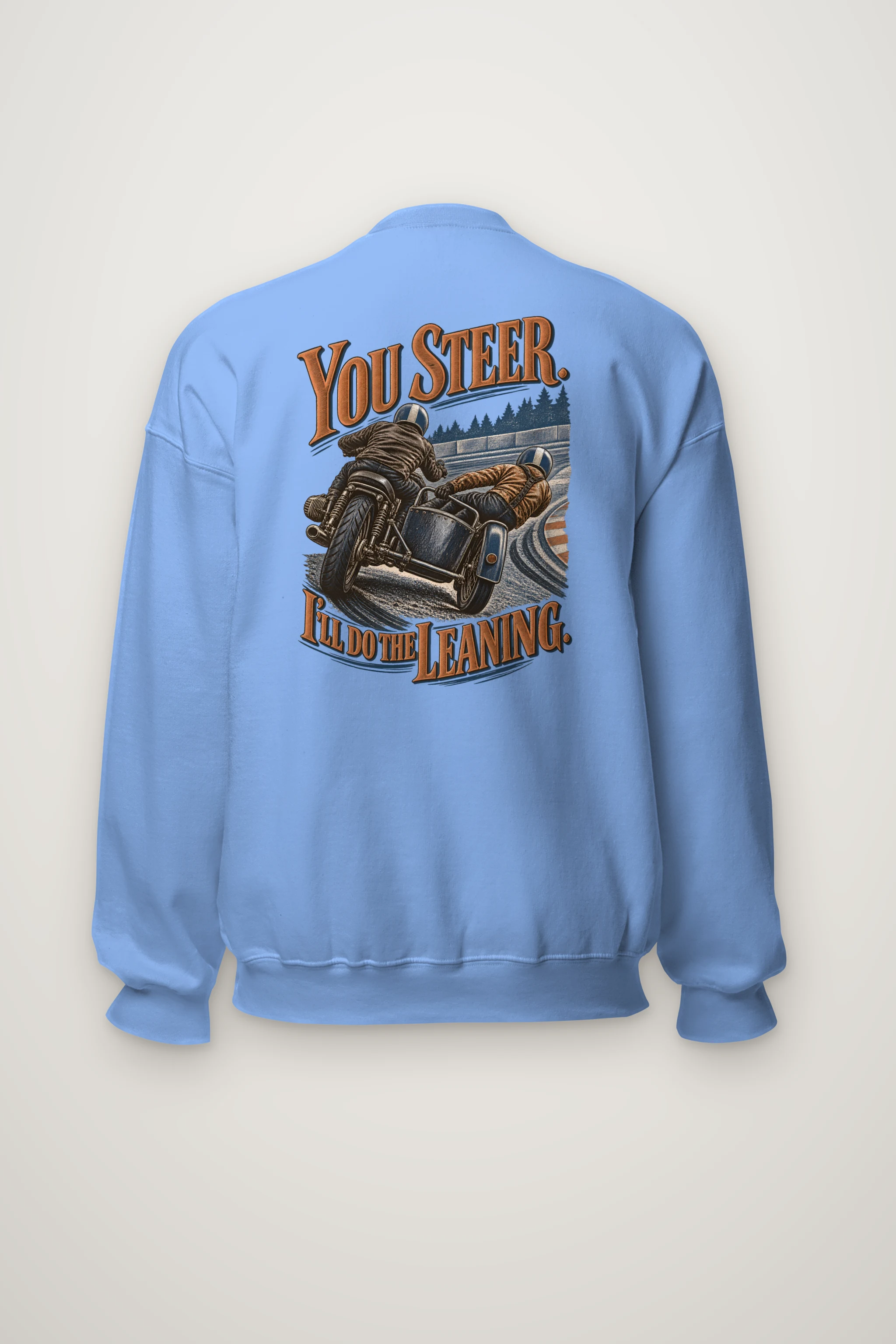 "You Steer, I'll Do the Leaning" Heavy Blend Unisex Crewneck Sweatshirt