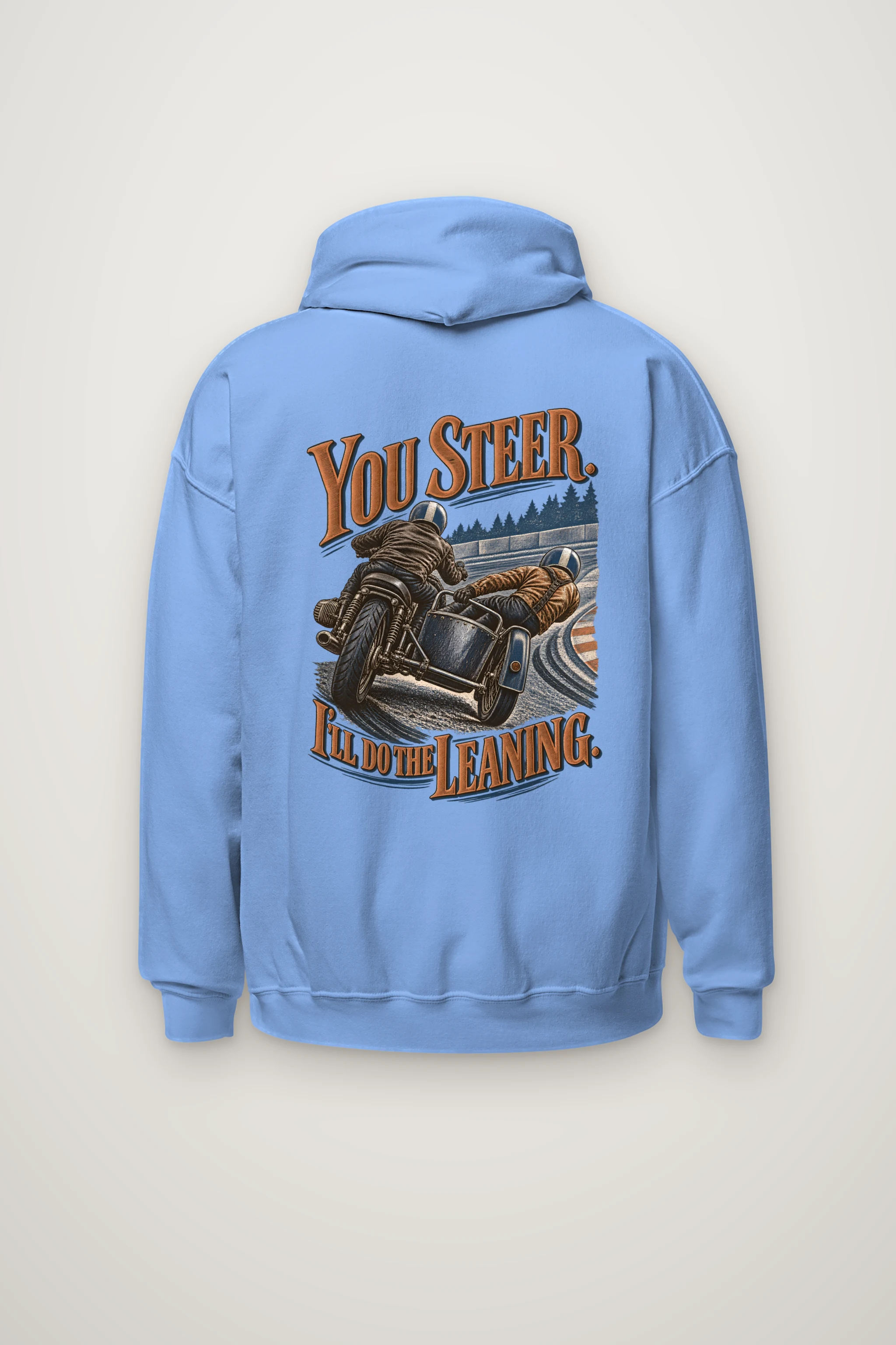 "You Steer I'll Do The Leaning" Heavy Blend Unisex Pullover Hoodie
