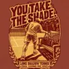 "You Take the Shade" Unisex Jersey Tank