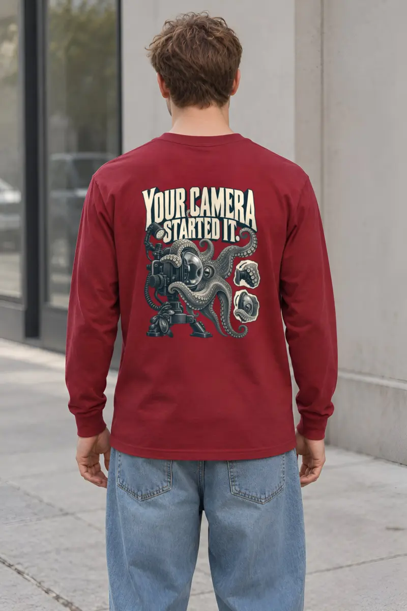 “Your Camera Started It” Unisex Longsleeve T-shirt