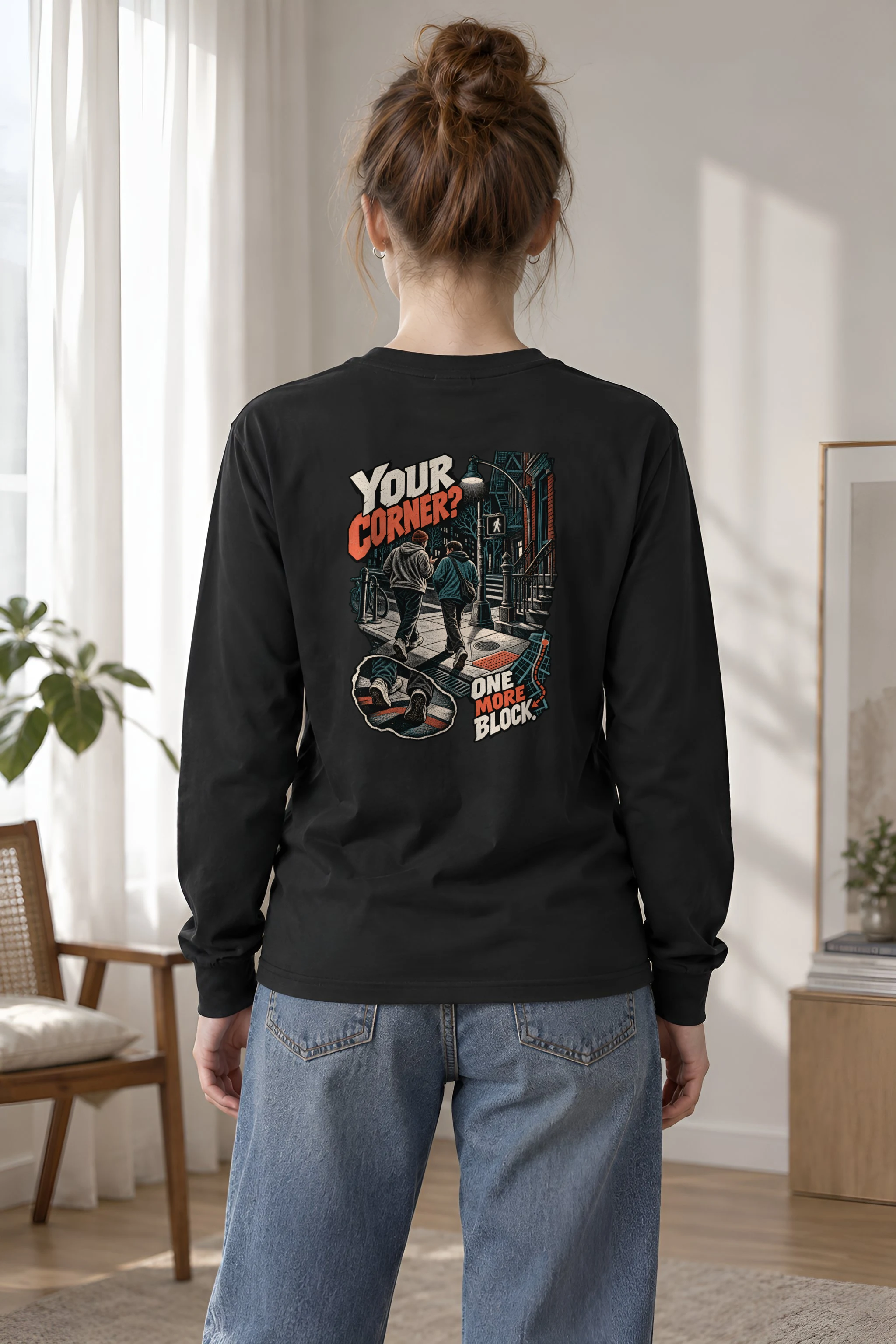 "Your Corner? One More Block" Unisex Longsleeve T-shirt