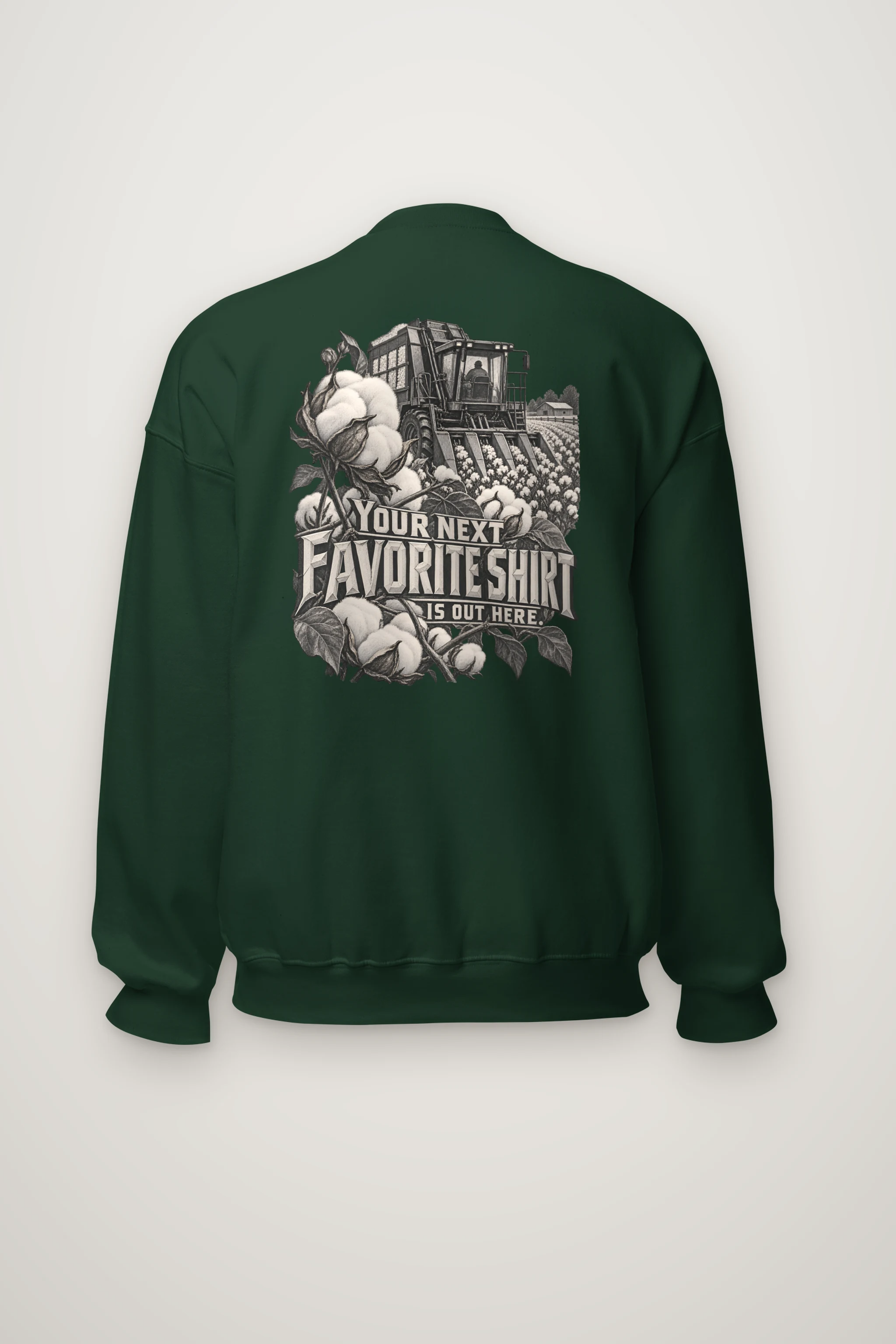 "Your Next Favorite Shirt" Heavy Blend Unisex Crewneck Sweatshirt