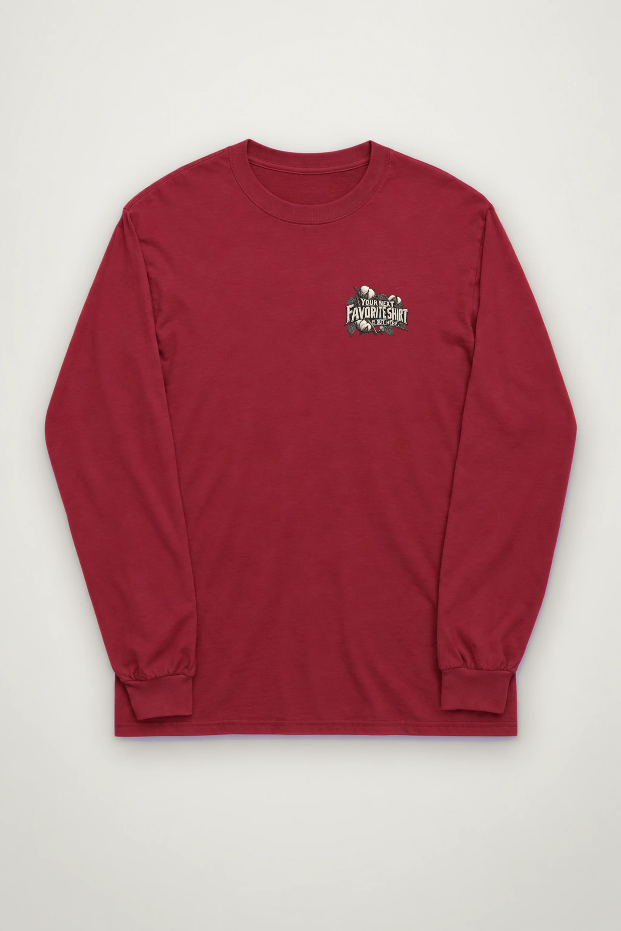 "Your Next Favorite Shirt" Unisex Longsleeve T-shirt